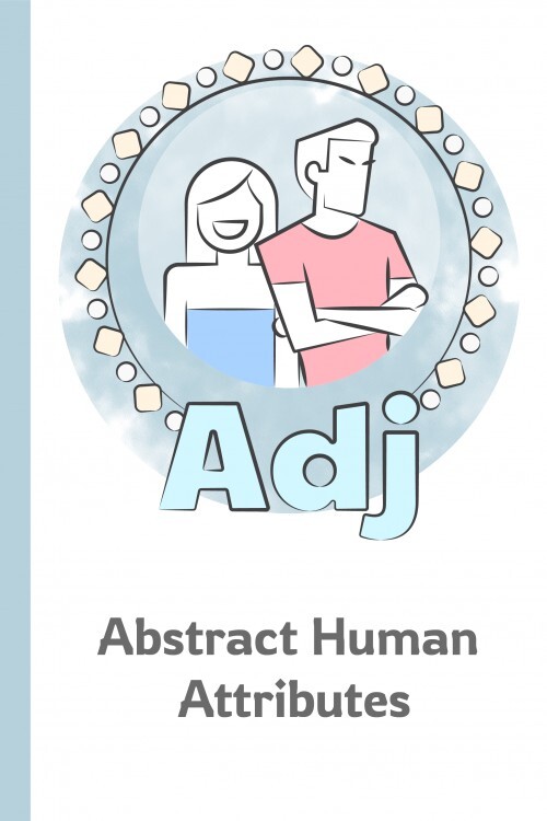 Adjectives of Abstract Human Attributes